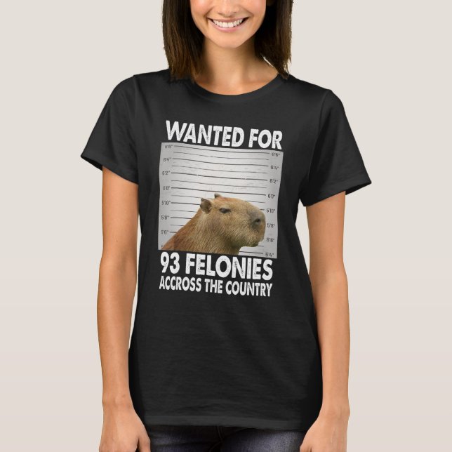 Capybara Mugshot ville ha 93 filonier över hela T Shirt (Framsida)