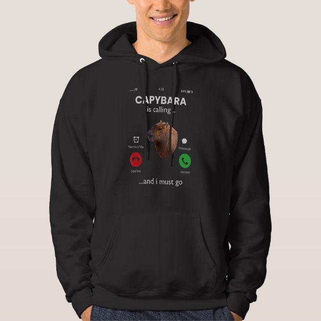 Capybara ringer och jag måste gå med Capybara Hoodie (Framsida)