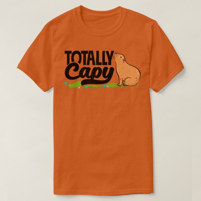 Capybara Rodent Totally Capy Pun T Shirt (Design framsida)