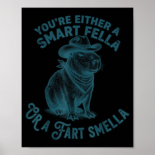 Capybara Smart Fella Fart Smella Funny Cowboy Humo Poster (Framsidan)