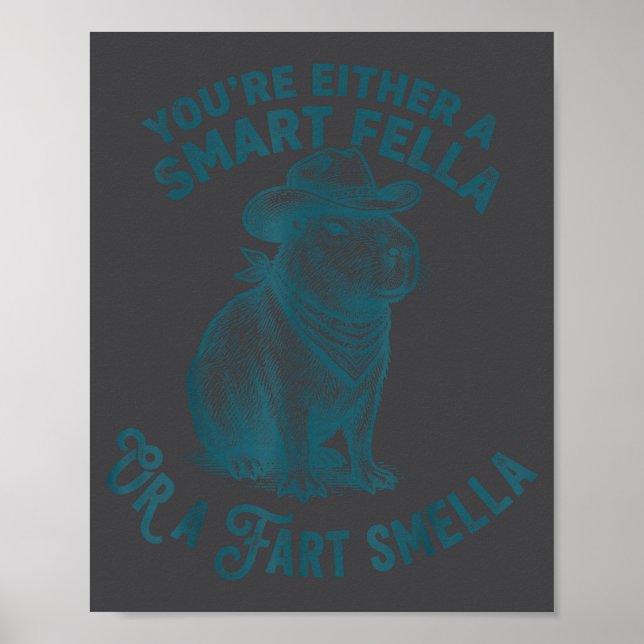 Capybara Smart Fella Fart Smella Rollig Cowboy Hum Poster (Framsidan)