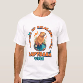 Capybara Vibes Master of Slappna and Chill T Shirt