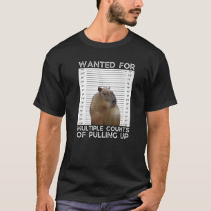 Capybara ville ha Många-grevskap för upptrappning T Shirt