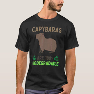 Capybaras är 100 biologiskt nedbrytbara Big Rodent T Shirt