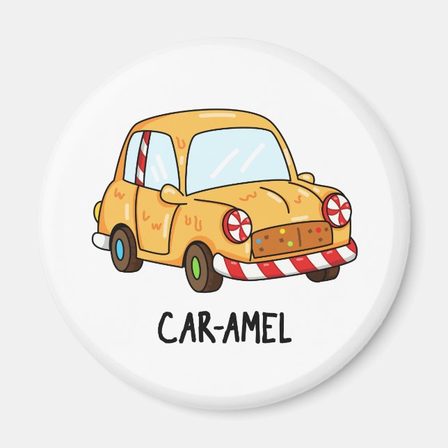 Car-amel Funny Candy Car Pun Magnet (Framsidan)