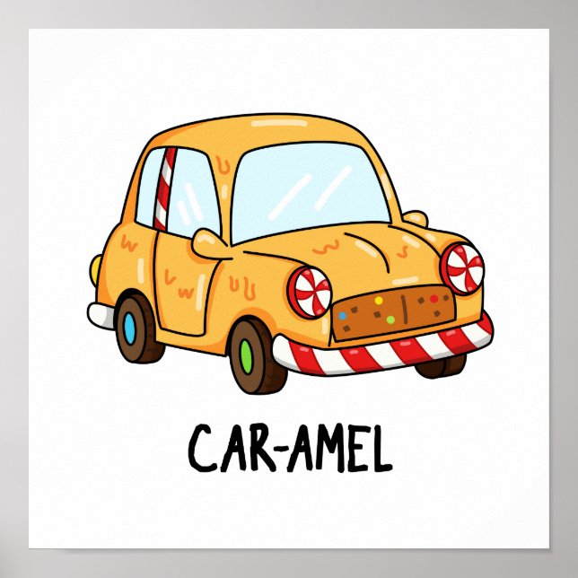 Car-amel Funny Candy Car Pun Poster (Framsidan)
