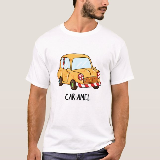 Car-amel Funny Candy Car Pun T Shirt (Framsida)