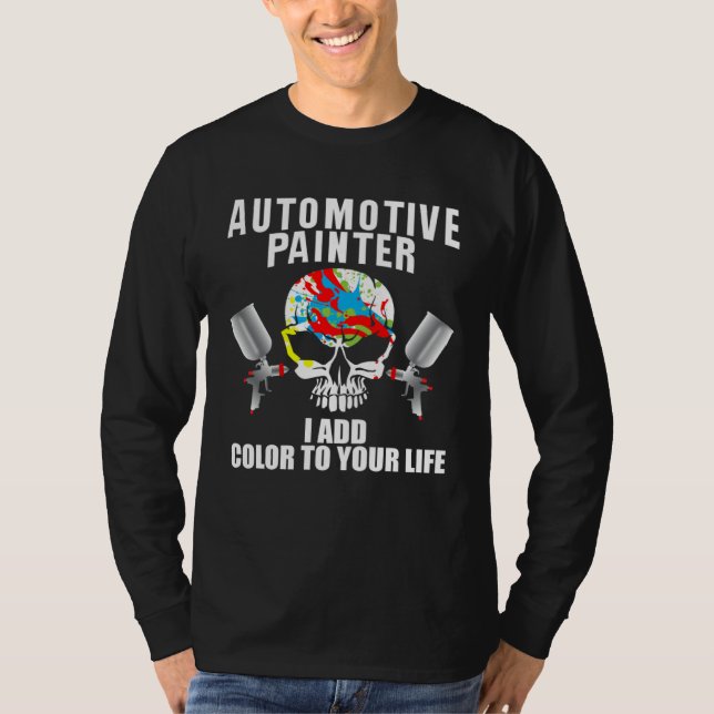 Car Detailer Quote for Vehicle Sprayer and Painter T Shirt (Framsida)
