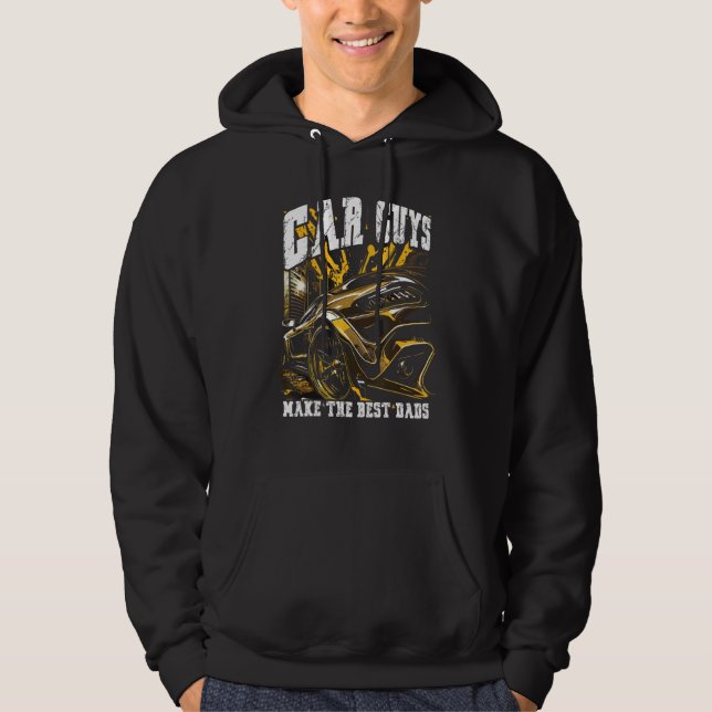 Car Guys Make The Best Dads Car Racing Fathers Day Hoodie (Framsida)