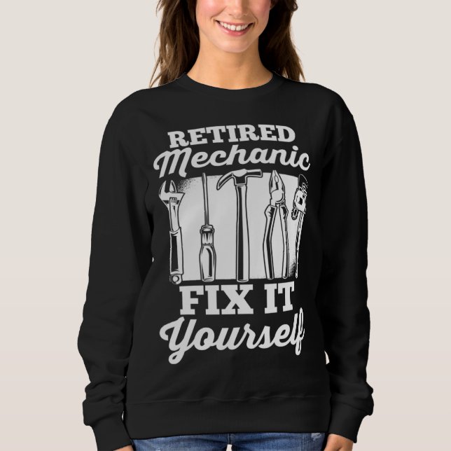 Car Mechanic Retirement Retired Mechanic Fix It Yo T Shirt (Framsida)