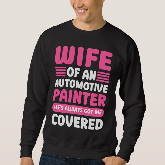 Car Painting Wife Of An Automotive Painter Detaile Lång Ärmad Tröja (Framsida)