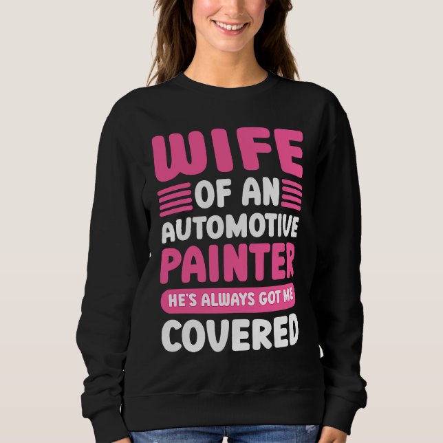 Car Painting Wife Of An Automotive Painter Detaile T Shirt (Framsida)