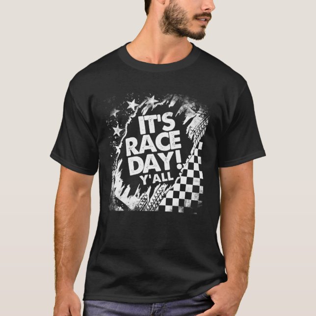 Car Racing It s Raceday Checkered Flag Dirt Track  T Shirt (Framsida)