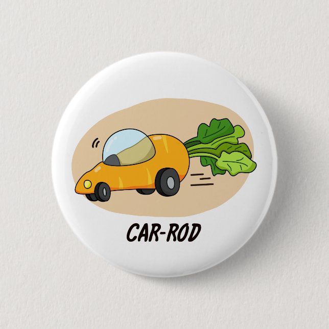 Car-rod Funny Carrot Pun Knapp (Framsida)