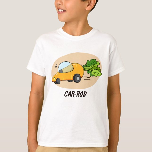 Car-rod Funny Carrot Pun T Shirt (Framsida)