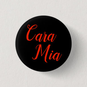 Cara Mia "min Darling - den Addams familjen Knapp