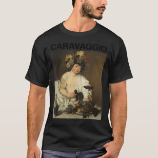 Caravaggio, Bacchus â€"Berömd Paintings T-Shirt