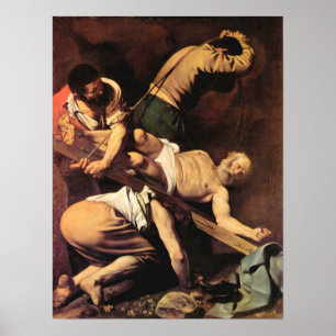 Caravaggio-Crucifixion av St Paul Poster