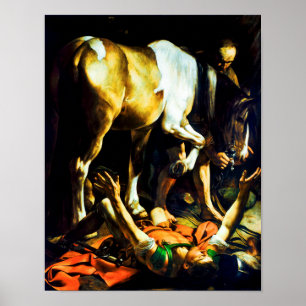 Caravaggio: Omvandling till Damaskus Poster