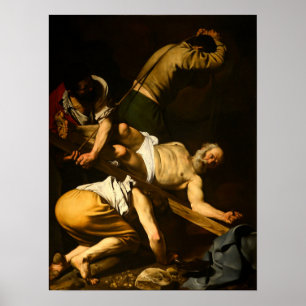Caravaggio - Sankt Peter 1601:s Crucifixion Poster