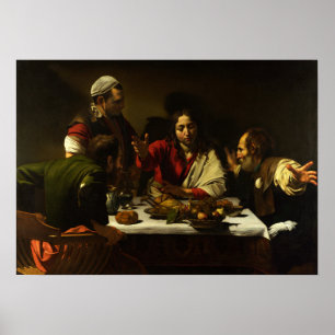 Caravaggio - Supper at at Emmaus 1602 Poster