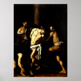 Caravaggio's Flagellation of Jesus Poster