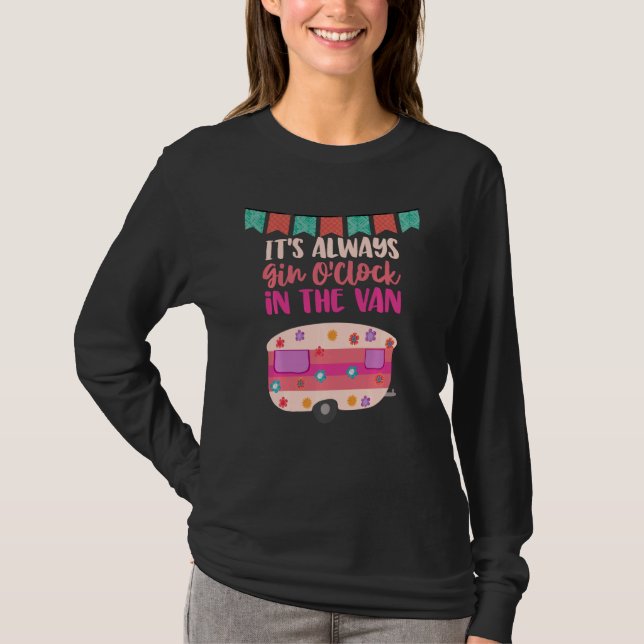 Caravan och Gin Lycklig Camper Life T Shirt (Framsida)