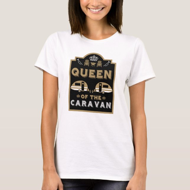 Caravans drottning t shirt (Framsida)