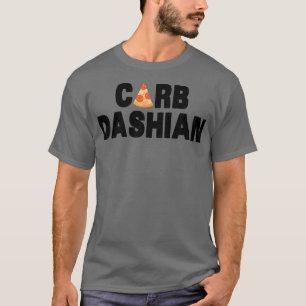 Carb Dashian T Shirt