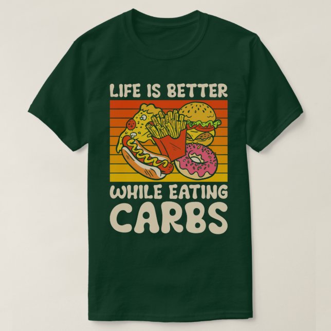 Carbs Fast Food Life Foodie Eating Dessert Pastrie T Shirt (Design framsida)