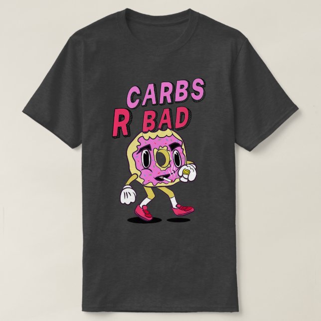 Carbs R Bad Weightlift Gym RoH Powerlyftning T Shirt (Design framsida)