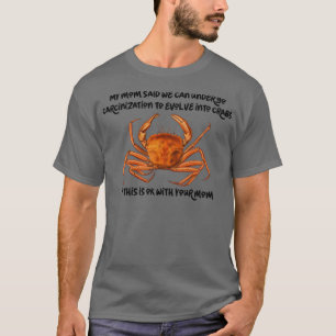 Carcinization Allting blir Crab Classic TShi T Shirt