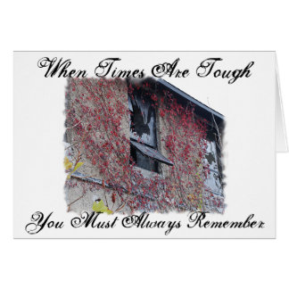 Card, när tider är tuffa hälsningskort