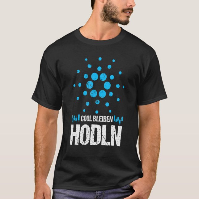 Cardano Ada Coola Stanna Hodl Krypto Trader Merch T Shirt (Framsida)