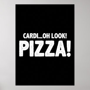 Cardi...titta! Pizza! - Funny Cardio Gym Workout Poster