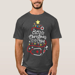 Cardiac ICU Nurse CCU Techs Secretary CICU Christm T Shirt