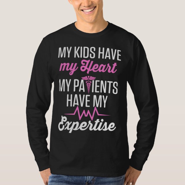 Cardiac Nurse Mom Cardiology My Kids Have my Heart T Shirt (Framsida)