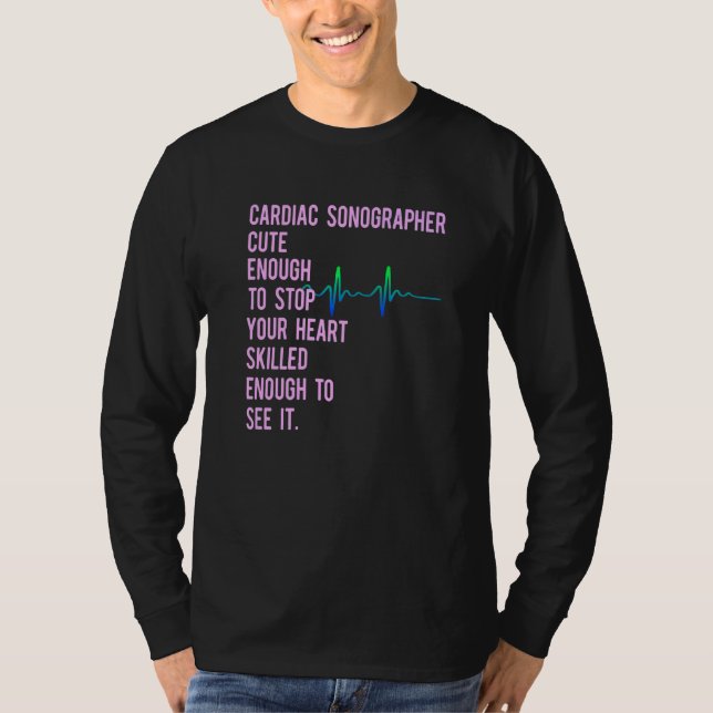 Cardiac Sonographer Echo Tech utbildar Rdcs 1 T Shirt (Framsida)