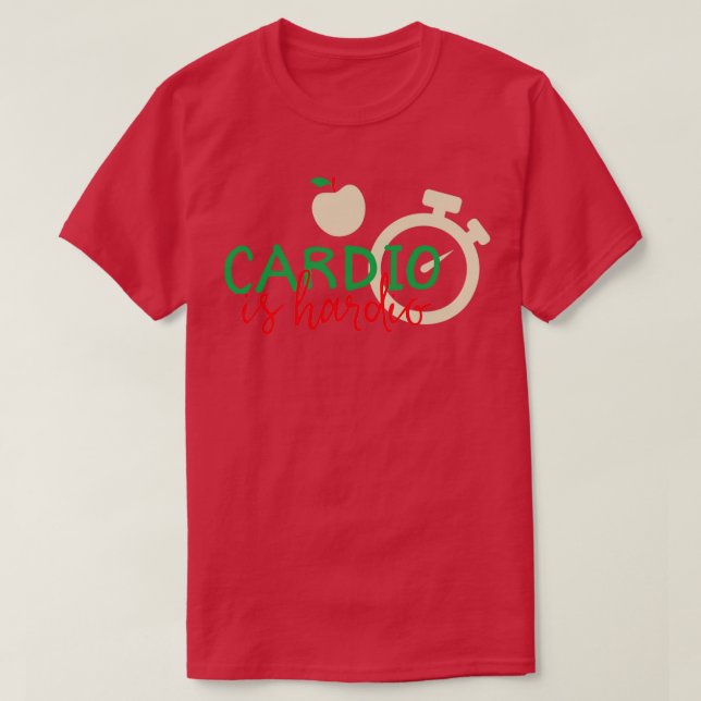 Cardio är Hardio 2 T Shirt (Design framsida)