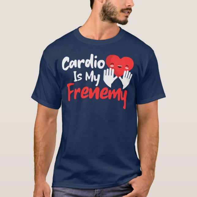 Cardio är min ffiende - Funny Fitness & Workout T Shirt (Framsida)