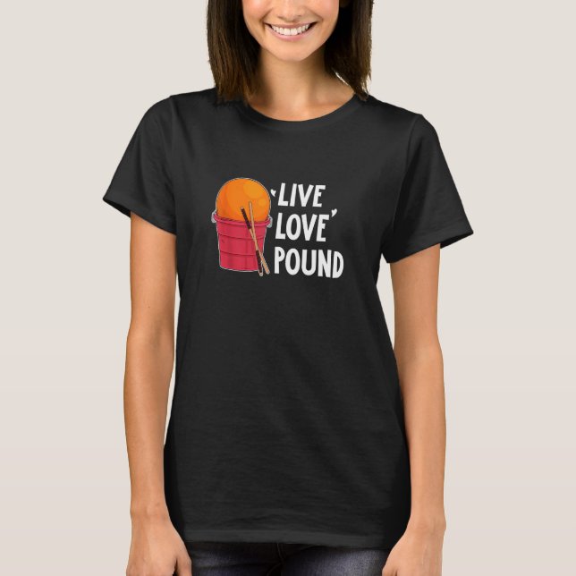 Cardio Drumming Live Kärlek Pound Workout T Shirt (Framsida)