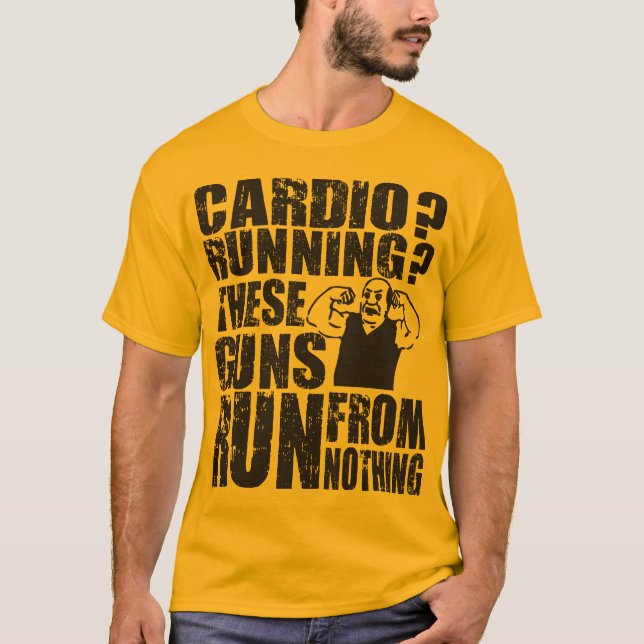 Cardio - spring - springa för dessa vapen från tee shirt (Framsida)