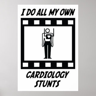 Cardiology Stunts Poster