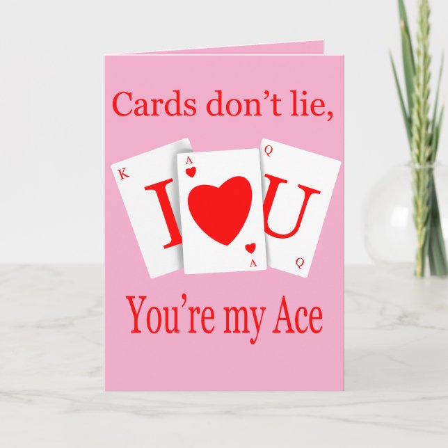 Cards Don’t Lie, You’re My Ace Romantic Helgkort (Framsida)