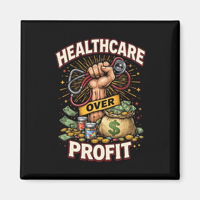 Care Before Profit Magnet (Framsidan)