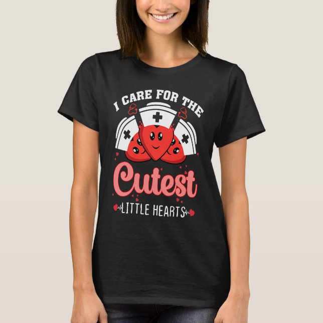 Care For Cutest Little Hearts Nurse Valentines Day T Shirt (Framsida)