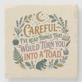 Careful I've Read Things Funny Book Witch Quote  Stenunderlägg