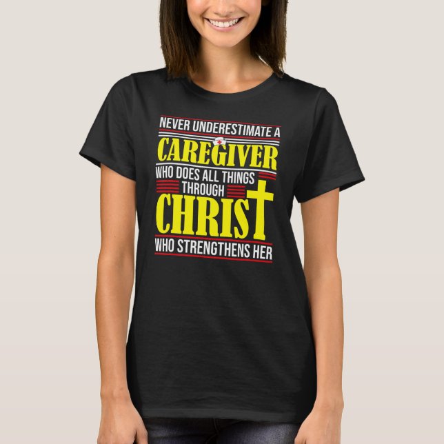 Caregiver Funny Religious Quote Jesus Fanatic T Shirt (Framsida)
