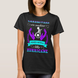 Caregiver Sunshine Nurse Assistant Practiker Ca T Shirt