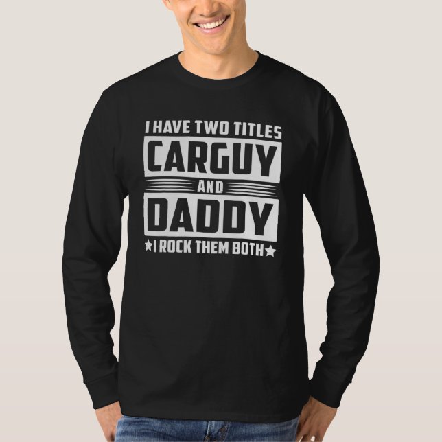 Carguy pappa Sten Them Båda Carguy Pappa T Shirt (Framsida)